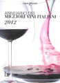Maroni - Annuario dei migliori vini italiani 2012