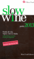 Slow Wine 2013